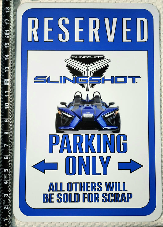 Slingshot Parking Signs